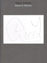 Stones and Sketches - Robert Zandvliet ; Esther Darley ; Milco Onrust - 9789491843242