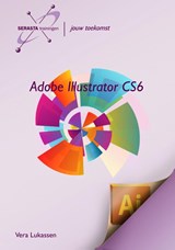 Adobe Illustrator CS6 - Vera Lukassen - 9789491998157