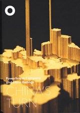 China's turn - Hans Ibelings ; Nanne de Ru ; Vanessa Abram - 9789492058034