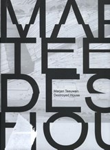 Marjan Teeuwen, Destroyed House - Ernst van Alphen ; Maarten Doorman ; Ludo van Halem ; Hans den Hartog Jager ; Meta Knol ; Wilma Suto - 9789492095374