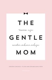 The gentle mom