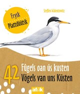 42 Fûgels oan ús kusten 42 Vögels van uns Küsten - Steffen Walentowitz - 9789492176608