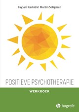 Positieve psychotherapie - Tayyab Rashid ; Martin Seligman - 9789492297365