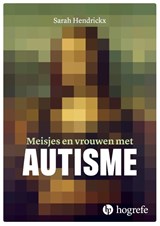 Meisjes en vrouwen met autisme - Sarah Hendrickx - 9789492297471