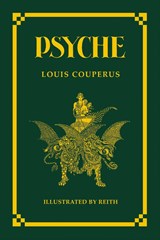 Psyche - Illustrated by Reith - Louis Couperus - 9789492351180