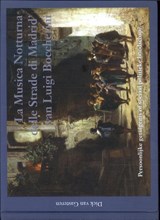 ‘La Musica Notturna delle Strade di Madrid’ van Luigi Boccherini - Dick van Gasteren - 9789492395399