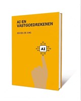 Vastgoedrekenen met AI - Jeroen C. De Jong - 9789492453235