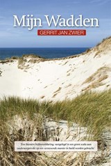Mijn Wadden - Gerrit Jan Zwier - 9789492457011