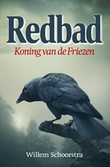 Redbad - Willem Schoorstra - 9789492457189