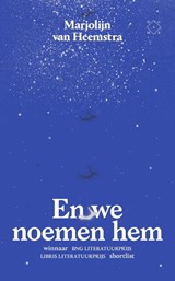 En we noemen hem - Marjolijn van Heemstra - 9789492478375