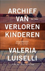 Archief van verloren kinderen - Valeria Luiselli - 9789492478795