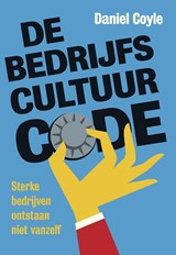 De bedrijfscultuur-code - Daniel Coyle - 9789492493323