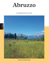 Abruzzo - Ingrid Paardekooper - 9789492500137