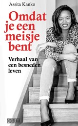 Omdat je een meisje bent - Assita Kanko - 9789492639295