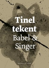 Tinel tekent Babel & Singer - Isaak Babel ; Isaac Bashevis Singer - 9789492672551