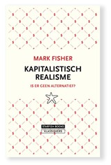 Kapitalistisch realisme - Mark Fisher - 9789492734174