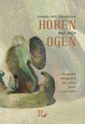 Horen met mijn ogen