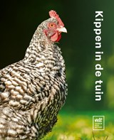 Kippen in de tuin - Geert Gommers ; Johan Deblaere - 9789492907110
