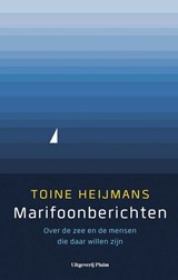 Marifoonberichten | Toine Heijmans | 