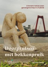 Doorprutsen met bokkenpruik - Jeroen Rook - 9789492939975