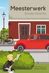 Meesterwerk - Sander Schmits - 9789492984005