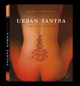 Urban Tantra - Barbara Carellas - 9789492995001