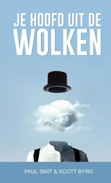 Je hoofd uit de wolken - Paul Smit ; Scott Byrd - 9789492995209