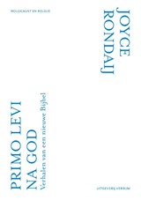 Primo Levi na God | Joyce Rondaij | 