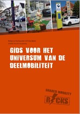 Shared Mobility Rocks - Friso Metz ; Rebekka Karbaumer - 9789493058071