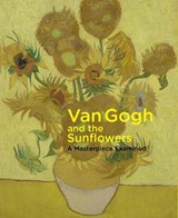 Van Gogh and the Sunflowers - Nienke Bakker ; Ella Hendriks - 9789493070080