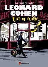 Leonard Cohen - Philippe Girard - 9789493109308