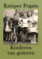 Kinderen van gisteren - Knisper Fogata - 9789493158542