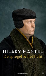 De spiegel & het licht | Hilary Mantel | 