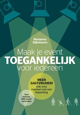 Maak je event toegankelijk - Marianne Dijkshoorn - 9789493171336