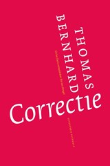 Correctie | Thomas Bernhard&, Ria van Hengel (vertaling) | 