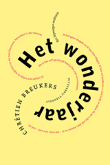 Het wonderjaar - Chrétien Breukers - 9789493186941