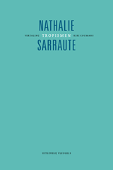 Tropismen - Nathalie Sarraute - 9789493186996