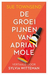 De groeipijnen van Adrian Mole - Sue Townsend - 9789493189492