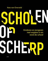 Scholen op scherp - Kees van Overveld - 9789493209923