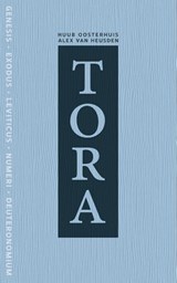 TORA | de vijf boeken van Mozes - Huub Oosterhuis ; Alex van Heusden - 9789493220775