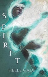 Spirit - Helle Gade - 9789493229785