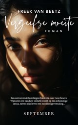Vergeefse moeite - Freek van Beetz - 9789493244283