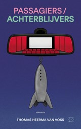 Passagiers/achterblijvers - Thomas Heerma van Voss - 9789493248380