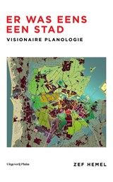 Er was eens een stad - Zef Hemel - 9789493256026