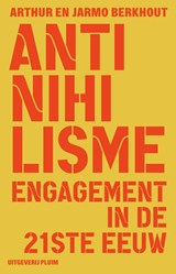 Anti-nihilisme | Arthur Berkhout ; Jarmo Berkhout | 