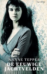 De eeuwige jachtvelden - Nanne Tepper - 9789493256613
