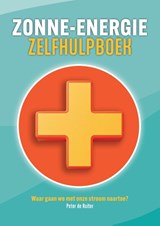 Zonne-energie Zelfhulpboek - Peter de Ruiter - 9789493271722