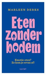 Eten zonder bodem - Marleen Derks - 9789493272682