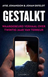 Gestalkt - Ayse Johansson ; Johan Ekfeldt - 9789493285170