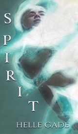 Spirit - Helle Gade - 9789493287280